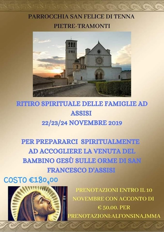 Parrocchia San Felice di Tenna Pietre e Tramonti –  Ritiro Spirituale delle Famiglie ad Assisi