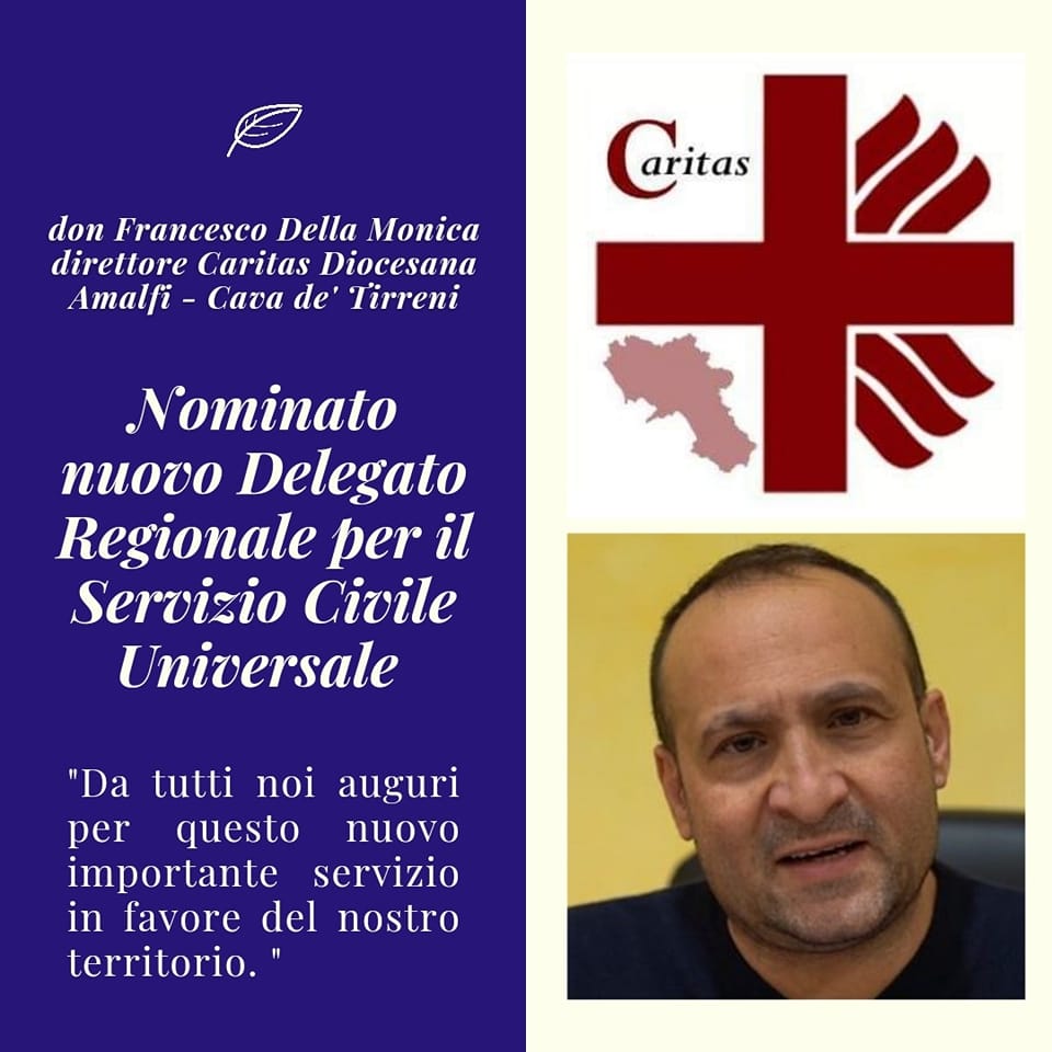 Caritas Diocesana Amalfi – Cava “Nomina nuovo Delegato Regionale  per il Servizio Civile Universale”