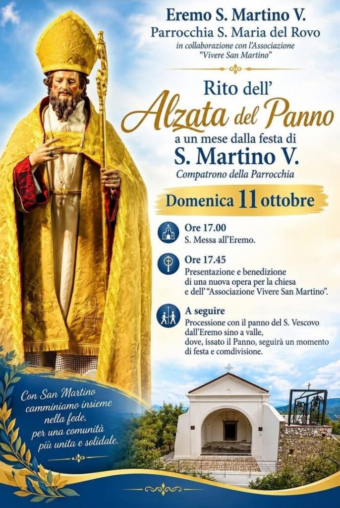 Rito dell’Alzata del Panno a un mese dalla festa di S. Martino V. Rito dell’Alzata del Panno a un mese dalla festa di S. Martino V.